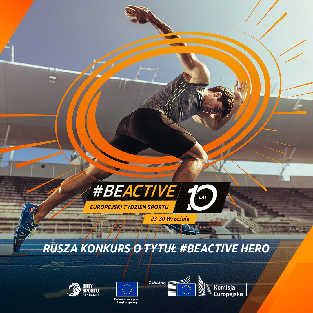 Konkurs #BeActive Hero: Zostań Liderem Europejskiego Tygodnia Sportu 2025 w Polsce Konkurs #BeActive Hero: Zostań Liderem Europejskiego Tygodnia Sportu 2025 w Polsce
